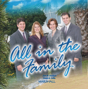 All in the Family: 07 All Hail&#44; Immanuel - Marshall Music
