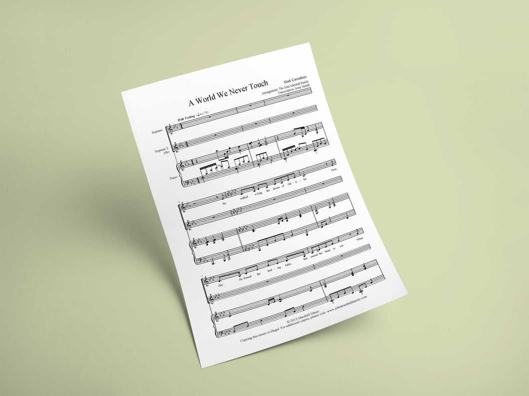 A World We Never Touch // Sheet Music - Marshall Music