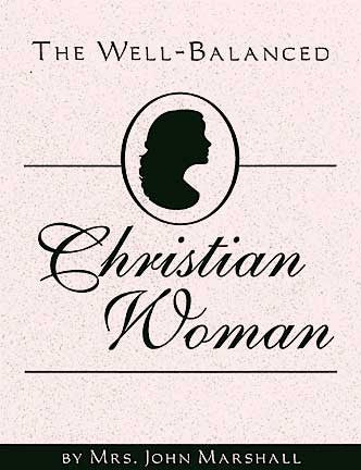The Well-Balanced Christian Woman // Digital Album - Marshall Music